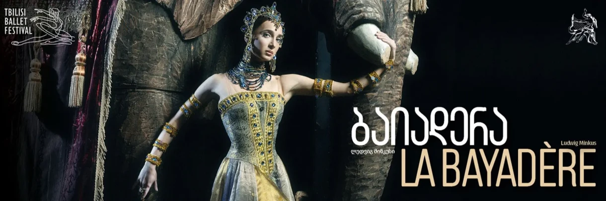 Tbilisi Ballet Festival: La Bayadère