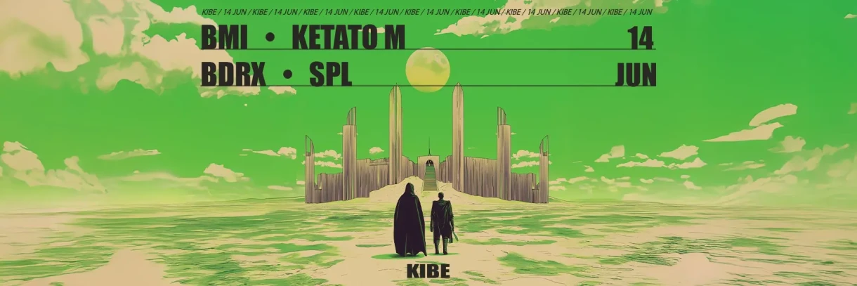 KIBE: BMI // KETATO M // NDRX // SPL