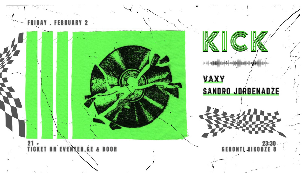 KICK: VAXY | SANDRO JORBENADZE