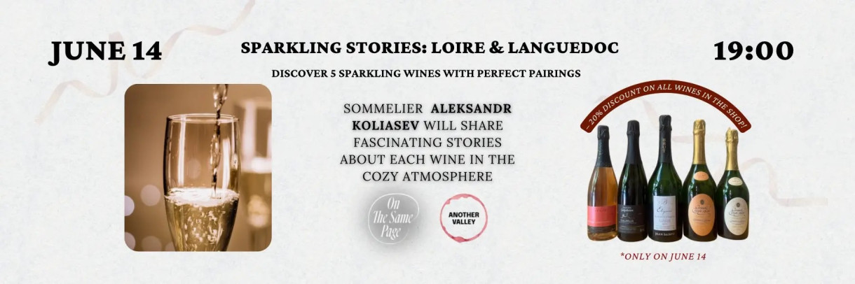 Sparkling Stories: Languedoc & Loire