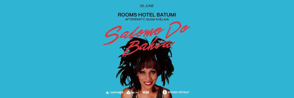 Rooms Batumi: Открытие сезона с Salomé de Bahia