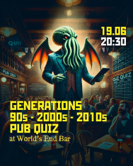 Generations Pub Quiz: 90s • 2000s • 2010s