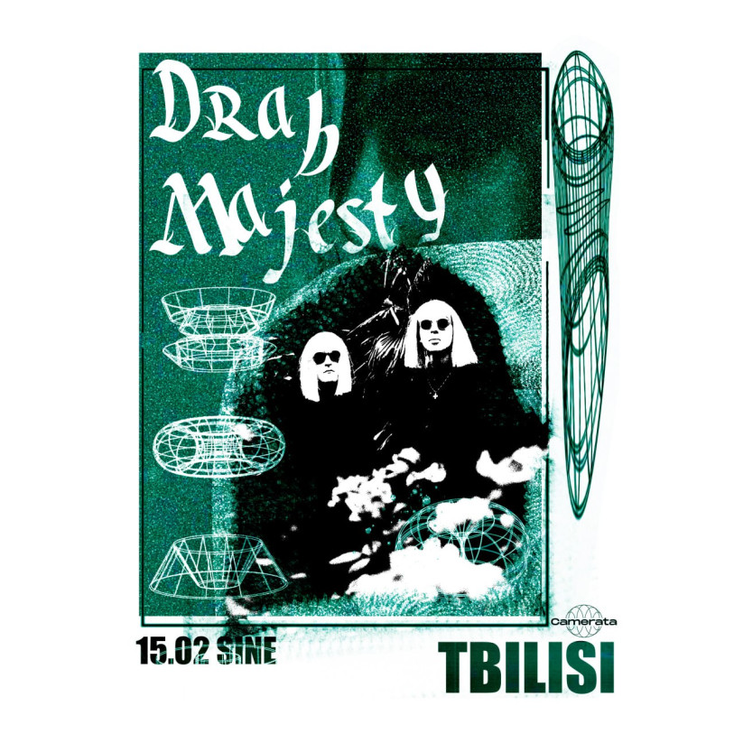 DRAB MAJESTY in TBILISI