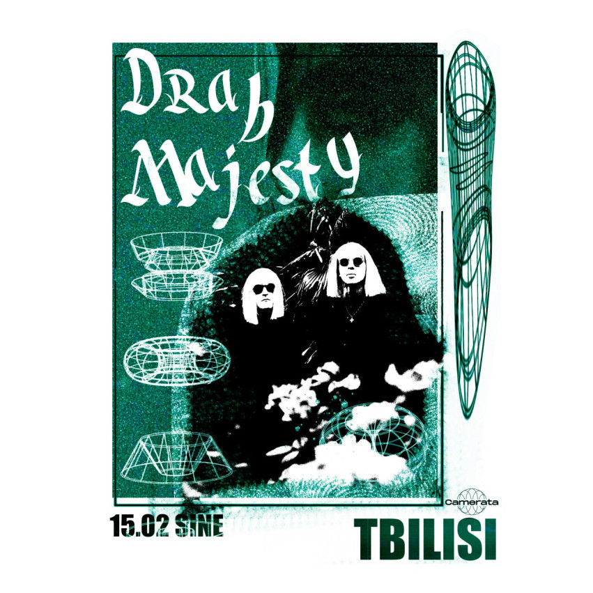 DRAB MAJESTY in TBILISI