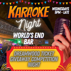 Karaoke + Dreamwood Ticket Giveaway at World's End Bar!