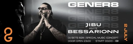 JIBU x BESSARIONN | GENER8