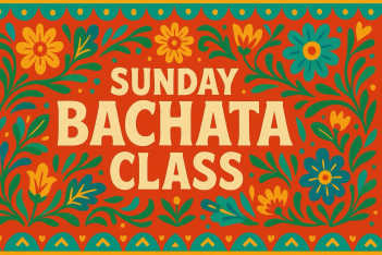 Bachata Class & Dancing