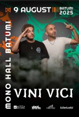 VINI VICI - Mono Hall Batumi