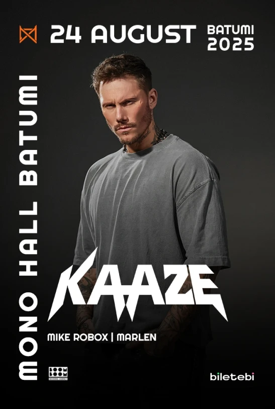 KAAZE - Mono Hall Batumi