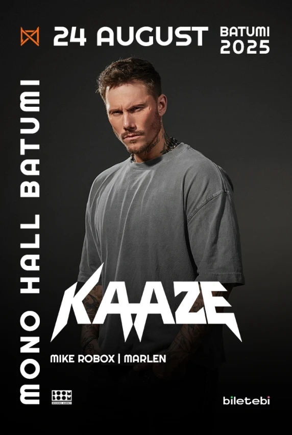 KAAZE - Mono Hall Batumi