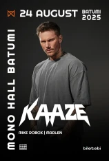 KAAZE - Mono Hall Batumi