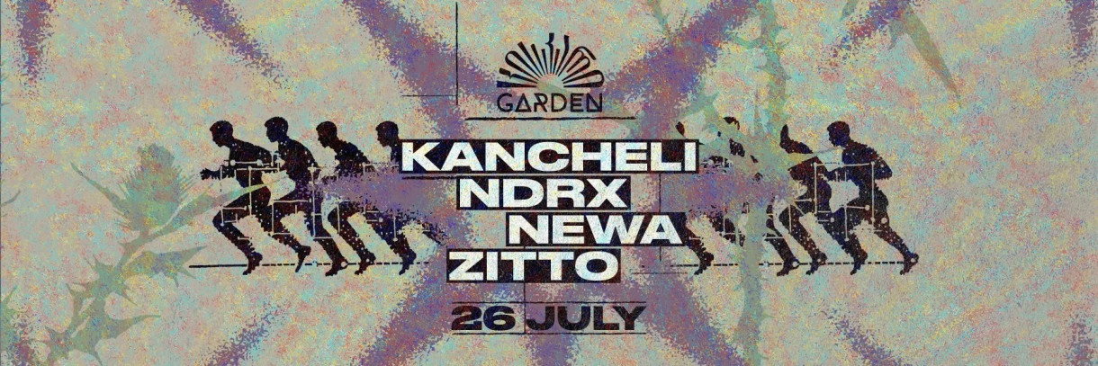 CISKARI GARDEN: KANCHELI, NDRX, NEWA, ZITTO