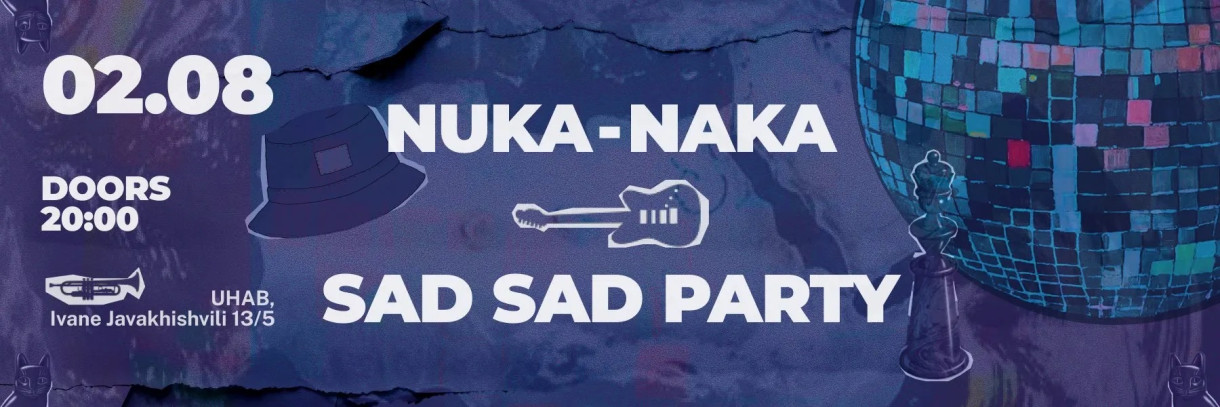 Nuka-Naka & Sad Sad Party Concert at UHAB